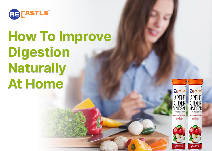 How To Improve Digestion Naturally At Home
